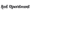 &nbsp;Red Apartment The Red Apartment is on the ground floor. There is a small entrance hall, bathroom, kitchenette (no oven), living room and a bedroom with a double bed. There is a bed for 2 children in the loft. As an alternative, children can sleep in the living room.